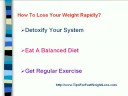 How To Lose Your Weight Rapidly?