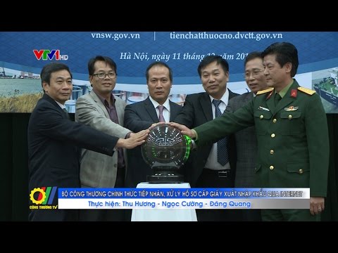 Bộ Công Thương chính thức tiếp nhận xử lý hồ sơ cấp giấy phép xuất nhập khẩu qua Internet 