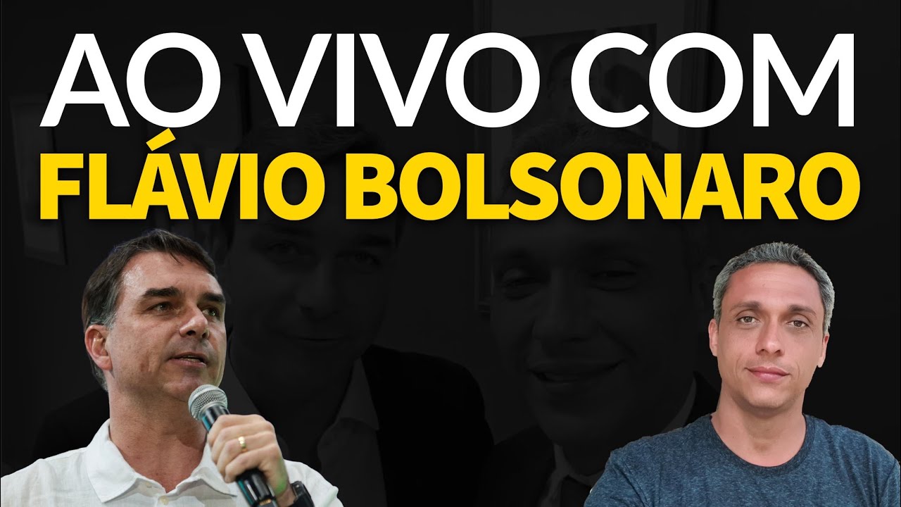 AO VIVO COM FLÁVIO BOLOSNARO HOJE