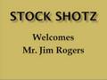 Legendary Investor Mr. Jim Rogers On STOCK SHOTZ May 13,2008