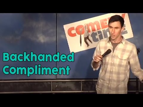 Backhanded Compliment (Funny Videos)