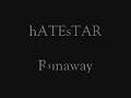 Hatestar - Run Away