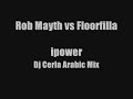 rob mayth vs floorfilla

ipower

(dj cerla arabic mix)


sorry if the load time is long, i really wanted the audio to be decent quality and i hope it is (i'm hearing the bass nicely from my speakers).