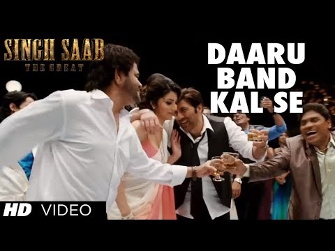 Video Song : Daaru Band Kal Se - Singh Saab The Great