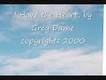 I Have the Heart