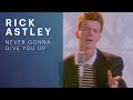 Rick Astley - Never Gonna Give You Up