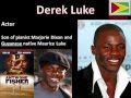 Guyanese & Haitian Celebrities/Famous People