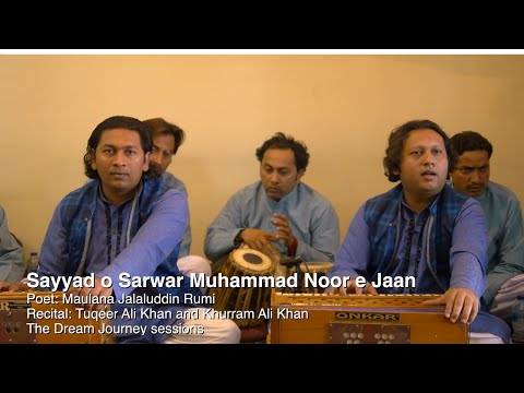 Tuqeer Ali Khan & Khurram Ali Khan – Sayyad o Sarwar Muhammad Noor e Jaan – Abdur Rahman’s Corner Tuqeer Ali Khan & Khurram Ali Khan – Sayyad o Sarwar Muhammad Noor e Jaan – Abdur Rahman’s Corner
