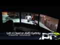 AMD Eyefinity - Left 4 Dead - PC Perspective