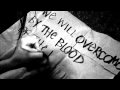 Overcome, video y letra