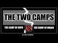 The 2 Camps - The Camp of Kufr vs The Camp of Imaan