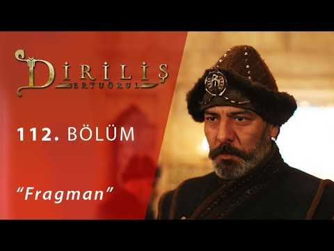 Diriliş Ertuğrul 112. Bölüm Fragmanı                                                                                                                                                                                                                      