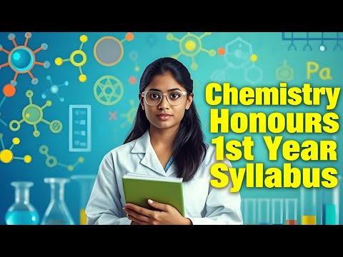 BSC Chemistry Honours me kon kon se Subject Hote | BSC Chemistry Subjects List | Chemistry Honours