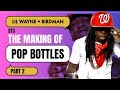Birdman & Lil Wayne Making of 'Pop Bottles' video PT. 2