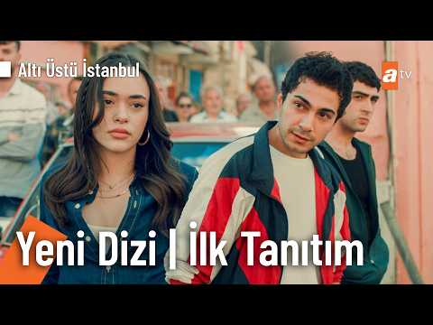 Altı Üstü İstanbul İlk Tanıtım                                                                                                                                                                                                                            