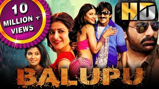 Balupu (HD) Full Movie  Ravi Teja Shruti Haasan An