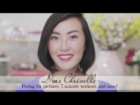 Dear Chriselle- Posing for pictures, 7 minute Workout, Getting dressed in the morning