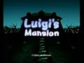 Luigi's Mansion (Final Boss) -GameCube-
