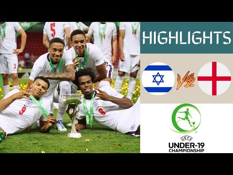 Israel vs England UEFA U19 Championship Extended Highlights  Final