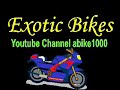 Exotic Bikes