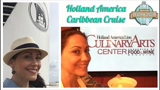 The Healthy Voyager Holland America Caribbean Cruise