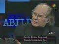 Entrevista: Pérez Esquivel, sobre situación en Bolivia - 2