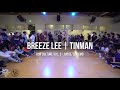 Breeze Lee & Tinman – Our Culture Vol.2 Popping Judge / DJ Demo