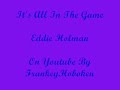 Eddie Holman - It's All In The Game