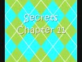 Secrets ( A JB Sisters Story) Chapter 11
