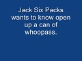 Prank Call How to open up a can of whoopass? Prank Call How to open up a can of whoopass?