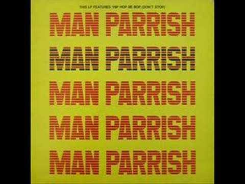 Hip Hop, Be Bop (Dont Stop) - Man Parrish
