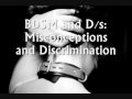 BDSM and D/s: Misconceptions and Discrimination