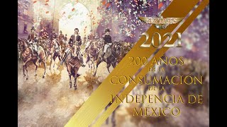 200 Años Consumación de la Independencia de México