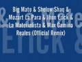 Big Mato & Shelow Shaq & Mozart La Para & Jhon Erick & La Ma
