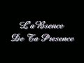 Labsence de ta presence