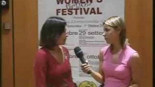 Intervista in occasione del Women’s Festival   2005 a Matera