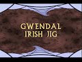 Gwendal - Irish Jig
