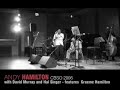 Andy Hamilton & the Blue Notes CBSO 2006 Andy Hamilton & the Blue Notes CBSO 2006