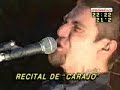 carajo  noche en vivo 