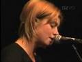 Anna Ternheim - Girl Laying Down (live)