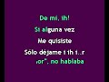 Click here to watch this video paty cantu-dejame ir (karaoke)