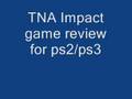 TNA Impact Review