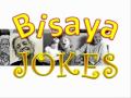 JOKES FOR THOSE WHO UNDERSTAND CEBUANO DIALECT