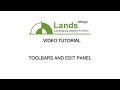 Lands Design Tutorial 1.3 Toolbars And Edit Panel