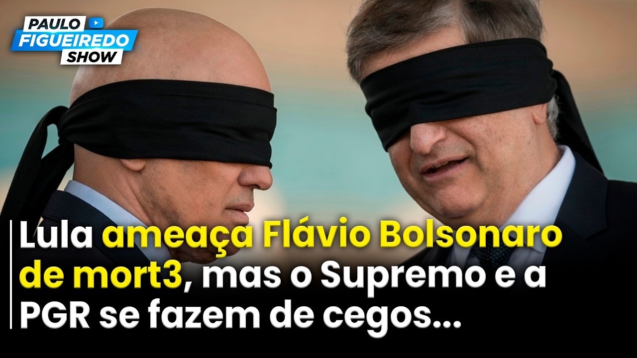 Lula Ameaça Flávio Bolsonaro de MORT3 e STFPGR Se Fazem de Cegos