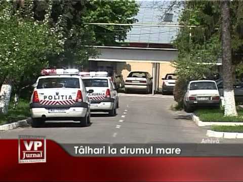 Tâlhari la drumul mare