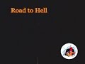 Road to Hell