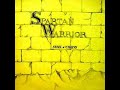 Spartan Warrior- Stormer