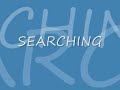 Searching