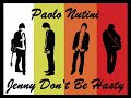 Paolo nutini - jenny dont be hasty(+lyrics)